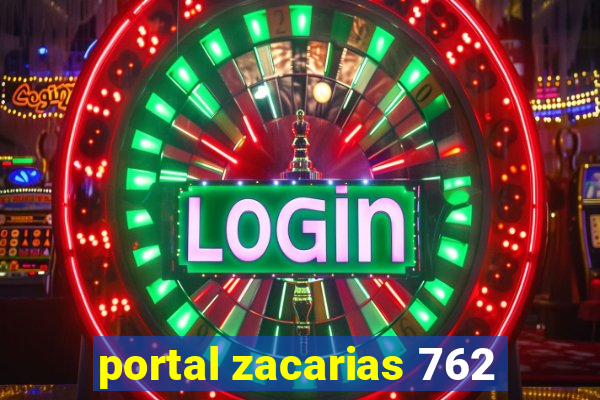 portal zacarias 762